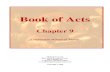 Book of Acts - Bible Study Resource Center€¦ · Timothy Johnson, The Acts of the Apostles, Sacra Pagina Series, volume 5, page 167) Luke begins his description of Paul‘s conversion