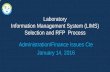 OCWD’s Newest Laboratory Information Management SystemWhat is a LIMS? • Laboratory Information Management System – software-based laboratory and information management system