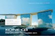 Kone Q3 · Q3 2 Kone’s Q3: Continued positive development July–September 2011 In july–September 2011, orders received totaled eur 1,095 (7–9/2010: 865.2) million. orders received