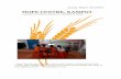 HOPE CENTRE, KAMPOT - KOKKOS_RESOURCE · 2016-10-06 · 1 Annual Report 2015/2016 HOPE CENTRE, KAMPOT a project of Kokkos_Resource (Kampot) Limited *** " Now may He who supplies seed