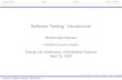 Software Testing: Introductionceres.hh.se/mediawiki/images/e/ed/DT8021_lecture1_slides_2016.pdf · OrganizationWhy?What?How?, When? Software Testing: Introduction Mohammad Mousavi