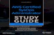 AWS Certified SysOps Administrator STUDY€¦ · AWS Certified SysOps Administrator ASSOCIATE (SOA-C01) EXAM Includes one year of FREE access after activation to online learning environment