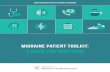 Migraine Patient Toolkit: A Guide for Your CareMIGRAINE 10 10 0 COMPLETE RELIEF FULLY FUNCTIONAL NO RELIEF UNABLE TO FUNCTION Relief Rating Functional Ability Rating Attack SEVERITY