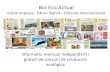 Bio Eco Actual...QUÈ ÉS BIO ECO ACTUAL Bio Eco Actual és un informatiu mensual imprès de difusió gratuïta al servei dels consumidors, productors, distribuïdors i detallistes