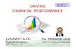 DRIVING FINANCIAL PERFORMANCE - Lunawat & Colunawat.com/Uploaded_Files/Presentation/Driving... · Labour Laws dues and deposits TDS / TCS deposit and returns AIR Returns IT Returns