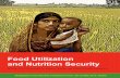 Food Utilization and Nutrition Security · 2010-06-15 · Bangladesh Food Security Investment Forum, 26–27 May 2010, Dhaka Binayak Sen, Purnima Menon, Akhter U. Ahmed, and Fatema