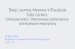 Deep Learning Inference in Facebook Data Centers · Future Trends: 1. Model Exploration: recent studies explore explicitly incor-porating time into the event-probability models [7,