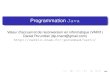 Programmation Java - cedric.cnam.frcedric.cnam.fr/~porumbed/20172018/vari1/c12.pdf · 2017-12-09 · Solution Java classPremierProg{publicstaticvoidmain(String[ ]args){System.out.println("Salut