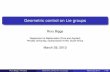 Geometric control on Lie groups - Rhodes University · 2019-02-19 · Geometric control theory Overview Began in the late 1960s study (nonlinear) control systems using concepts and