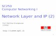 Network layer and IP (2) - EPFL ICicaNetwork Layer 4-12 RIP Table example (continued) Router: giroflee.eurocom.fr Three attached class C networks (LANs) Router only knows routes to