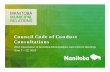 Council Code of Conduct Consultations · required to adopt a code of conduct – Council has authority to establish and enforce the content of their codes of conduct • Other provinces