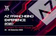 AZ FRANCHISING EXPERIENCE 2020 - nuvoluzione.com · AZ FRANCHISING EXPERIENCE Target FRANCHISOR FRANCHISEE FILIERA Ai franchisor offriamo la possibilità di ampliare la platea di