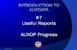 #7 Useful Reports AUXOP Progressitgroup.cgaux.org/documents/howto/HowTo_7_AUXOP_Progress.pdfUseful Reports . AUXOP Progress . February 2012 1 . February 2012 2. In order to view AUXDATA