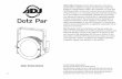 Dotz Par - Full Compass Systems · 2019-09-10 · Power Supply: The ADJ Dotz Par contains a automatic voltage switch, which will auto sense the voltage when it is plugged into a power