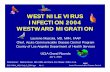 West Nile Viruslapublichealth.org/acd/docs/West Nile/WNV_UCLA_JULY 2.pdfOUTCOME OF WEST NILE VIRUS INFECTION AMONG HOSPITALIZED PATIENTS fAt discharge (NY and NJ, 2000) 9More than