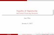 Equality of Opportunity - Stanford Universityjuanfrr/eop.pdf · 1 Equality of Opportunity: Fleurbaey (2008), Roemer (2012), Saez and Stancheva (2016), Jacquet et al (2015), Lockwood