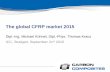 The global CFRP market 2015 - cdn.pressebox.de · The global CFRP market 2015 . Dipl.-Ing. Michael Kühnel, Dipl.-Phys. Thomas Kraus . ICC, Stuttgart, September 21. st. 2015