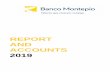 REPORT AND ACCOUNTS 2019 - Montepio · Banco Montepio Report and Accounts 2019 9 GOVERNING BODIES As at 31 December 2019, Caixa Económica Montepio Geral, caixa económica bancária,