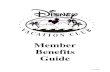 Member Benefits Guide - Disney Vacation Club · 2018-11-15 · Disney Vacation Club Member Benefits Guide Providing our members with the best vacation experience ever is our goal