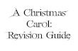 A Christmas Carol: Revision Guide - Merit Tutors · A Christmas Carol: Revision Guide. Plot Stave 1 - Scrooge’s business partner Marley is dead, very dead in fact. Scrooge and Bob
