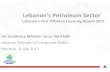 Lebanon’s Petroleum Sector · Sapurakencana Energy Sdn Bhd Sonatrach International Petroleum Exploration and Production Corporation (SIPEX BVI) Qatar Petroleum International Limited