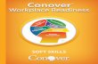 SOFT SKILLS - The Conover Company · 2019-06-04 · Soft Skills Conover® Workplace Readiness Soft Skills Soft Skills Competencies Emotional Intelligence Competencies Many people