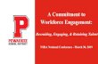Workforce Engagement: A Commitment totooljul/NSBA Employee Engagement.pdfWorkforce Engagement: Recruiting, Engaging, & Retaining Talent NSBA National Conference - March 30, 2019. Meet