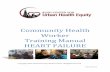 Community Health Worker Training Manual ... - cuhe.rush.edu Manuals/CHW Training... · Encourage patient to bring their weight log to their doctor’s appointment. The doctor can