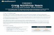 CASE STUDY Creig Northrop Team...Lutherville-Timonium. Creig Northrop has more than 25 years of experience in real estate and leads a team of more than 80 full-time real estate professionals.