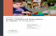 Policy Brief Early Childhood Education in Qatar: A …...Early Childhood Education in Qatar: A SnapshotPolicy Brief February 2017Aisha Al-Khelaifi Ghulam Bhatti Chris Diane Coughlin