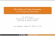 The Stakes of Cyber Insecurity: - It's a Dangerous (Cyber) Worldbyoung/cs361/stakes-of-cyber... · 2019-08-22 · even terrorism — according to defense, military, and national security