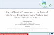 Early Obesity Prevention – the Role of Life Style ...munich2016.project-earlynutrition.eu/pdf/B6_1_Kulaga.pdf · Life Style. Experience from Toybox and Other Intervention Trials