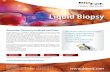 Liquid Biopsy - BioCat · Liquid biopsy is a method to obtain biomarkers directly from body ... liquid biopsy methods for biomarker discovery and disease research is on the rise.