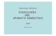 FISIOLOGÍA DEL APARATO DIGESTIVOwebdelprofesor.ula.ve/medicina/pacap/wp-content/uploads/... · 2018-06-18 · ALTERACIONES X. PÁEZ FISIOLOGÍA DIGESTIVA ULA. 1. Anatomía 2. Estructura,