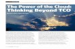34 OPINION The Power of the Cloud: Thinking Beyond TCO · The Power of the Cloud: Thinking Beyond TCO By Brian Ross, CEO, FIX Flyer ... Business Agility Ultimately, leveraging cloud