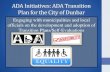 ADA Initiatives: ADA Transition Plan for the City of Dunbartransportation.wv.gov/conferences/2017-Planning-Conference/Docu… · ADA Initiatives: ADA Transition Plan for the City