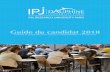 Conseils et préparation aux épreuves d’admissibilité …...Guide du candidat 2018 4 5 IPJ Paris-Dauphine Épreuves d’admissibilité 1 Être blindé sur l’actu. 2 Écouter