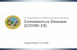 NC Department of Health and Human Services Coronavirus ......More than 32,500 cases outside of mainland China (over 800 deaths) 647 cases in the United States 49 additional cases in
