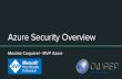 Azure Security Overview - zigmax.netzigmax.net/wp-content/uploads/2018/10/Azure-Security-OWASP.pdf · Azure B2C Source : Microsoft Ignite 2018 - BRK3240. Azure B2C - Example Subway