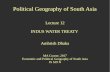 Lecture 12 INDUS WATER TREATY Ambrish Dhakaambijat.wdfiles.com/local--files/references-ma/lecture12.pdf · INDUS WATER TREATY Ambrish Dhaka MA Course, 2017 Economic and Political