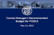 County Manager’s Recommended Budget for FY2013 · MecklenburgCountyNC.Gov. The Economy Is Improving. 4. 383,889 439,759 . 432,165 350,000 360,000 . 370,000 . 380,000 . 390,000 400,000
