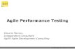 Agile Performance Testing Performance Testing.pdf · Agile Performance Testing Cesario Ramos Independent Consultant AgiliX Agile DevelopmentConsulting cesario@agilix.nl. Title: Slide