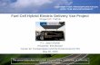 Fuel Cell Hybrid Electric Delivery Van Project · Project Start: 07/15/2014 Project End: 07/31/2022 Total Project Budget: $ 11,264,505 Total Recipient Share: $ 8,282,434 Total Federal