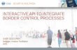 INTERACTIVE API TO INTEGRATE BORDER CONTROL PROCESSES · ILKER DUZGOREN Manager, Aviation Facilitation IATA . Advance Passenger Information (API) • Identity Information available