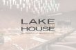 informatie brochure - Lake House Rotterdam...4 | Informatie Brochure Welkom bij Lake House Lake House Rotterdam is een gloednieuw paviljoen, gelegen in het Lage Bergse Bos op de grens