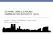 STRONG CITIES, STRONG COMMUNITIES INITIATIVE (SC2) · Kansas City, KS • Yuba City, CA • Wilkes-Barre, PA. SC2 Economic Visioning ... plan in November 2015. ... neighborhood revitalization