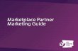 Marketplace Partner Marketing Guide - athenahealth/media/athenaweb/... · Revised Q4 2017 The athenahealth Marketplace is a digital community of leading innovative healthcare IT solutions
