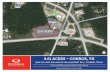 3.61 ACRES – CONROE, TX3.61 ACRES – CONROE, TX NWC OF LOOP 336 AND FM 1484 (AIRPORT RD.) | CONROE, TEXAS ±3.61 ACRES AVAILABLE FOR SALE Houston Baytown Katy Conroe Willis Huntsville