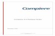 Compiere 3.0 Release Notes · Compiere 3.0 marks the introduction of Compiere Professional Edition, a premium offering targeting larger organizations that require advanced services