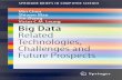 Big Data Related Technologies, Challenges and Future Prospectsece.ubc.ca/~minchen/min_paper/2014/2014-29-Springer-1-BigDataBo… · traditional datasets, big data generally includes